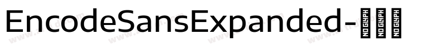 EncodeSansExpanded字体转换