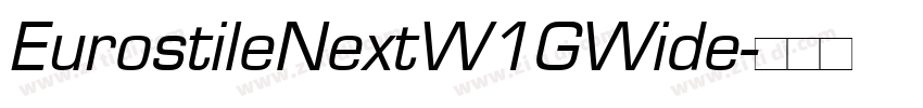 EurostileNextW1GWide字体转换