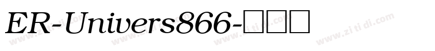 ER-Univers866字体转换