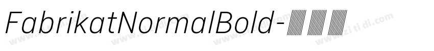 FabrikatNormalBold字体转换