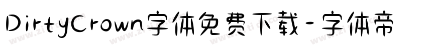 DirtyCrown字体免费下载字体转换