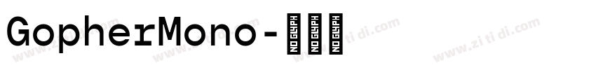 GopherMono字体转换