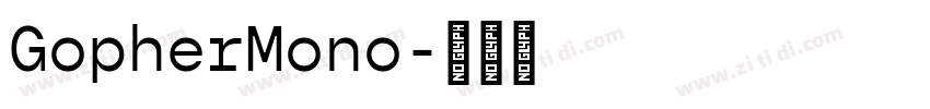 GopherMono字体转换