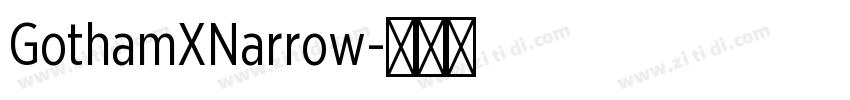 GothamXNarrow字体转换