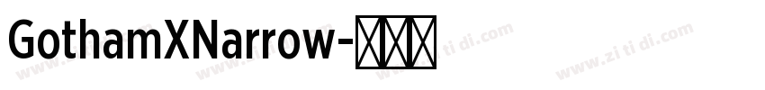 GothamXNarrow字体转换