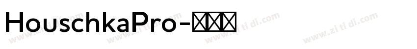 HouschkaPro字体转换