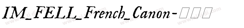 IM_FELL_French_Canon字体转换