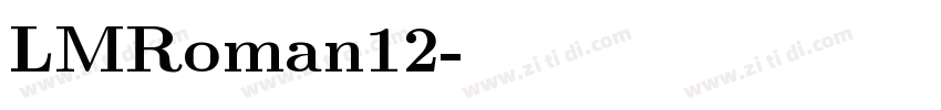 LMRoman12字体转换