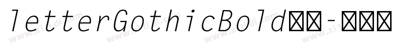 letterGothicBold字体字体转换