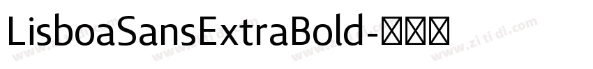 LisboaSansExtraBold字体转换