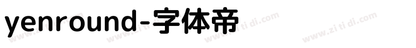 yenround字体转换