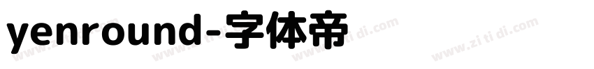 yenround字体转换