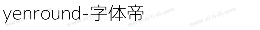 yenround字体转换