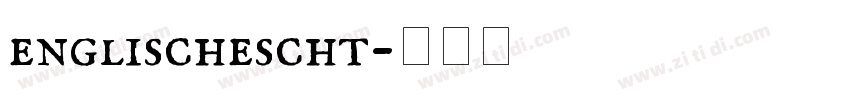 englischescht字体转换