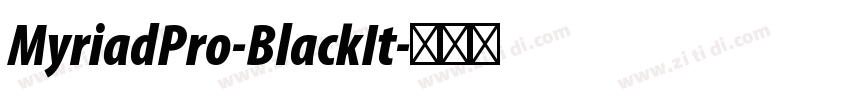 MyriadPro-BlackIt字体转换