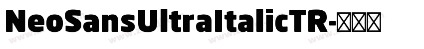 NeoSansUltraItalicTR字体转换