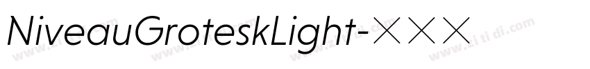 NiveauGroteskLight字体转换