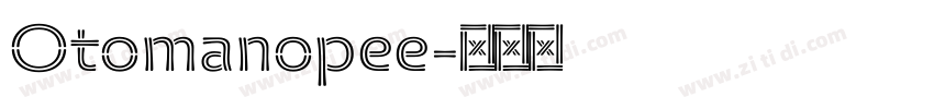 Otomanopee字体转换