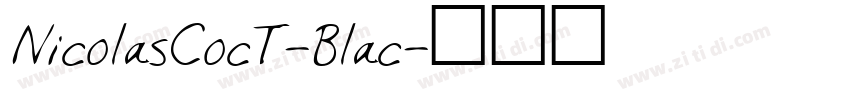 NicolasCocT-Blac字体转换