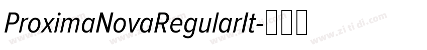 ProximaNovaRegularIt字体转换