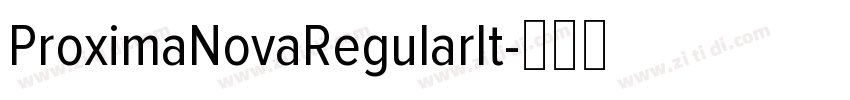 ProximaNovaRegularIt字体转换