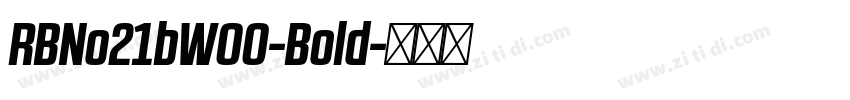 RBNo21bW00-Bold字体转换