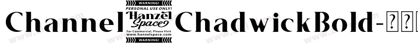 Channel4ChadwickBold字体转换