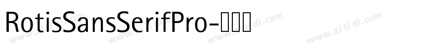 RotisSansSerifPro字体转换