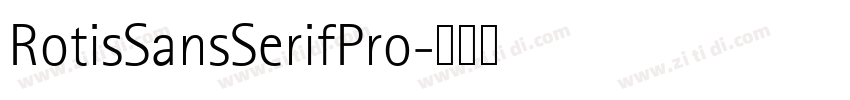 RotisSansSerifPro字体转换