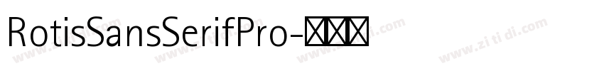 RotisSansSerifPro字体转换