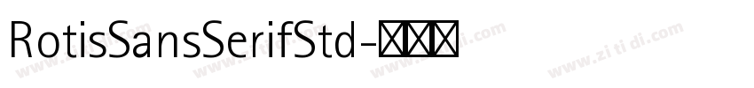 RotisSansSerifStd字体转换