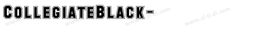 CollegiateBlack字体转换