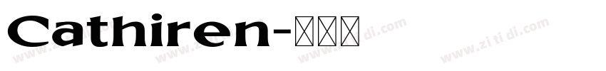 Cathiren字体转换