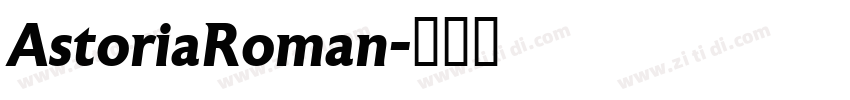 AstoriaRoman字体转换