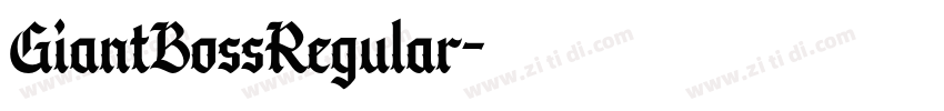 GiantBossRegular字体转换