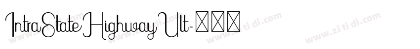 IntraStateHighwayUlt字体转换