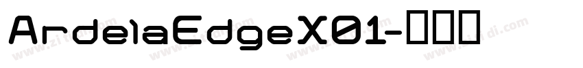 ArdelaEdgeX01字体转换