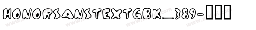 HONORSansTextGBK_389字体转换