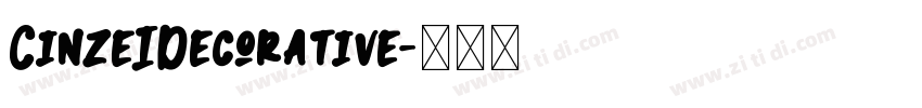 CinzeIDecorative字体转换