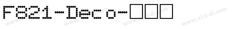 F821-Deco字体转换