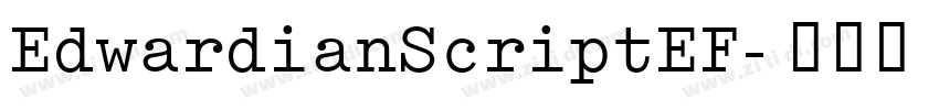 EdwardianScriptEF字体转换
