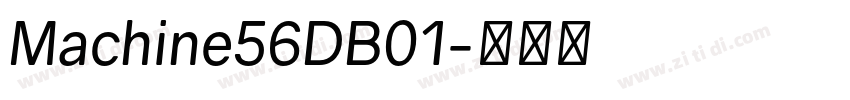 Machine56DB01字体转换