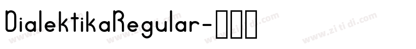 DialektikaRegular字体转换