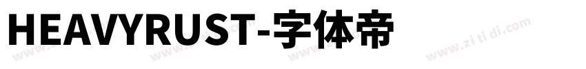 HEAVYRUST字体转换