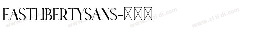 Eastlibertysans字体转换