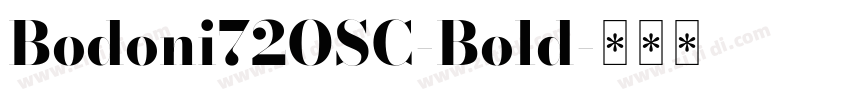 Bodoni72OSC-Bold字体转换