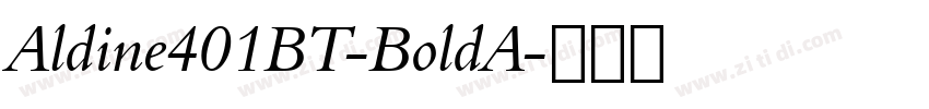 Aldine401BT-BoldA字体转换