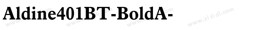 Aldine401BT-BoldA字体转换