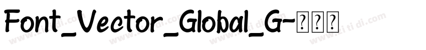 Font_Vector_Global_G字体转换