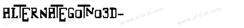 alternateGotNo3D字体转换